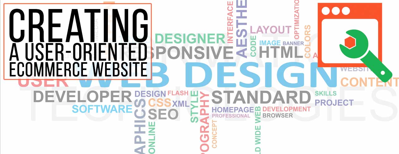 Creating a user oriented ecommerce website